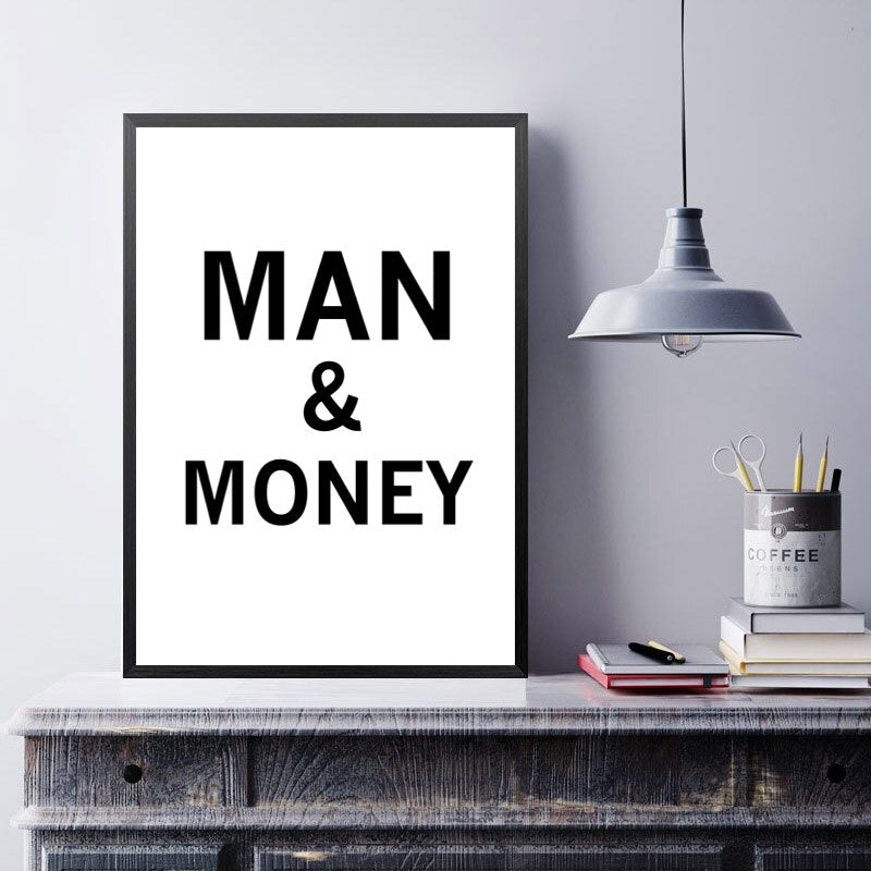 Inspirational quote poster man and money Broker Decor