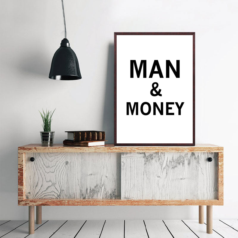 Inspirational quote poster man and money Broker Decor