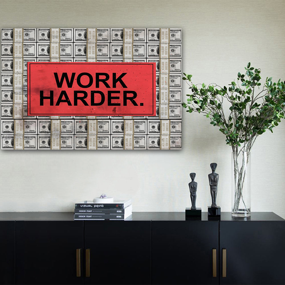 Work Harder Money Oil Painting Canvas Wall art Pictures for living room office Broker Decor