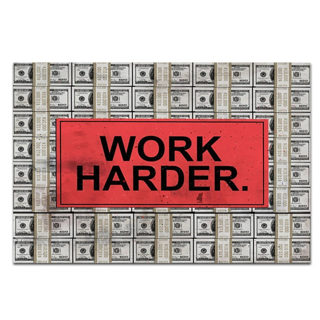 Work Harder Money Oil Painting Canvas Wall art Pictures for living room office Broker Decor