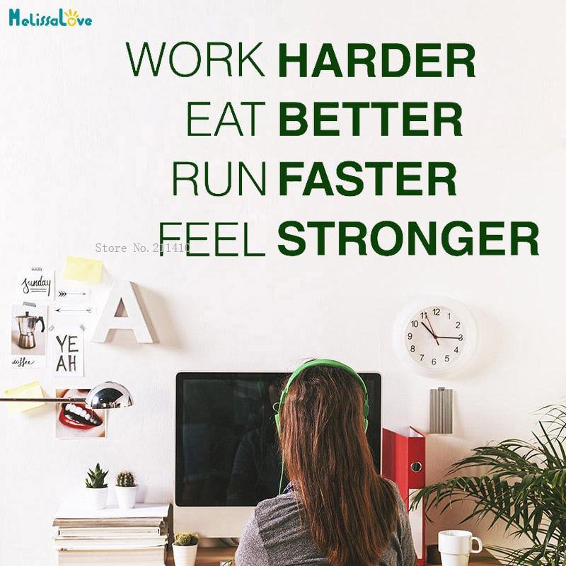 Work Harder Eat Better Run Faster Feel Stronger Wall Sticker Rules Of Life Word Design Removable Simple Art Murals YT3266