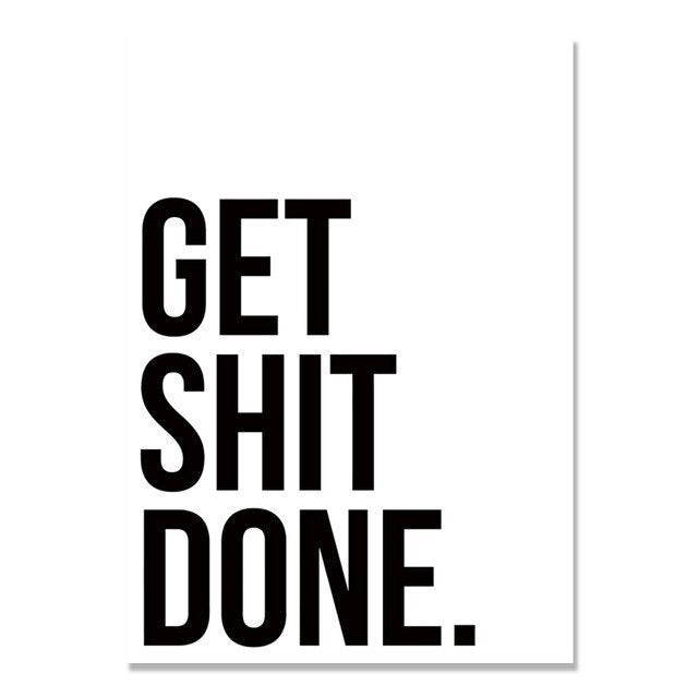 Get Shit Done Wall Art Nordic Poster Pictures Black And White WC Canvas Painting Bathroom Letters Cuadros Decoracion Unframed