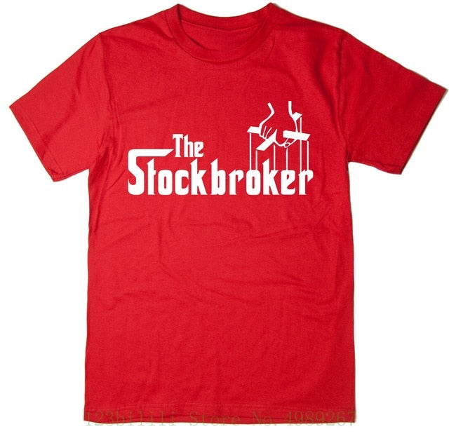 The Stockbroker - Funny T Shirt - Godfather Spoof - Many Colours Short Sleeve T-shirt Funny Print