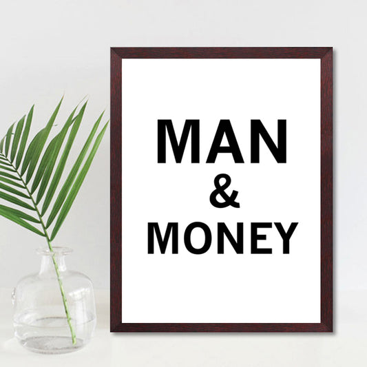 Inspirational quote poster man and money Broker Decor