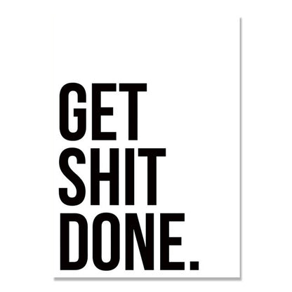 Get Shit Done Wall Art Nordic Poster Pictures Black And White WC Canvas Painting Bathroom Letters Cuadros Decoracion Unframed