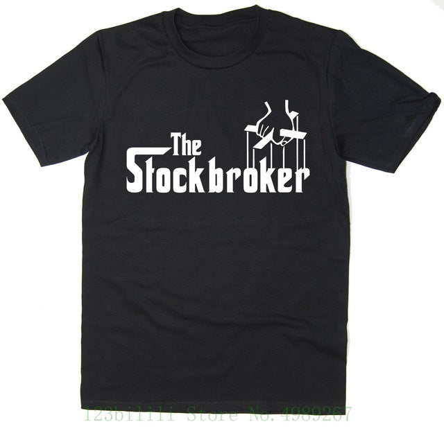 The Stockbroker - Funny T Shirt - Godfather Spoof - Many Colours Short Sleeve T-shirt Funny Print