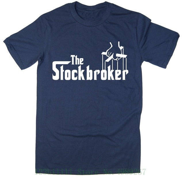 The Stockbroker - Funny T Shirt - Godfather Spoof - Many Colours Short Sleeve T-shirt Funny Print